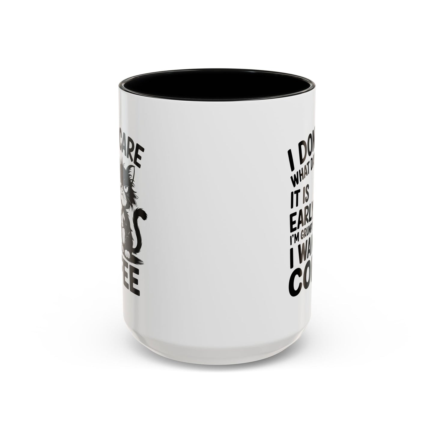 Animal Mug - I Don't Care What Day It Is