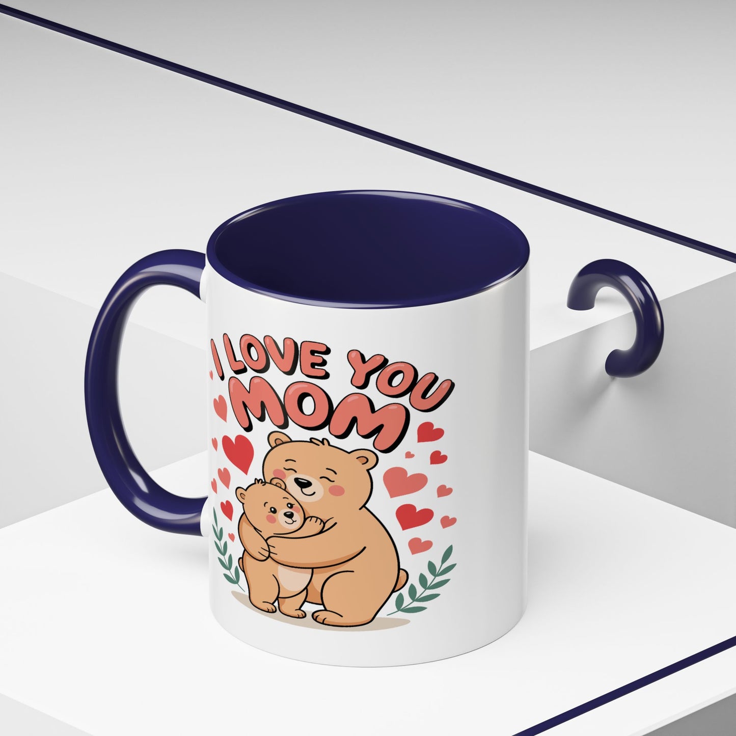 Mother's Day Mug - I Love You Mom Bear