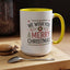 Christmas Mug - We Wish You a Merry Christmas Blue Green & Red Text