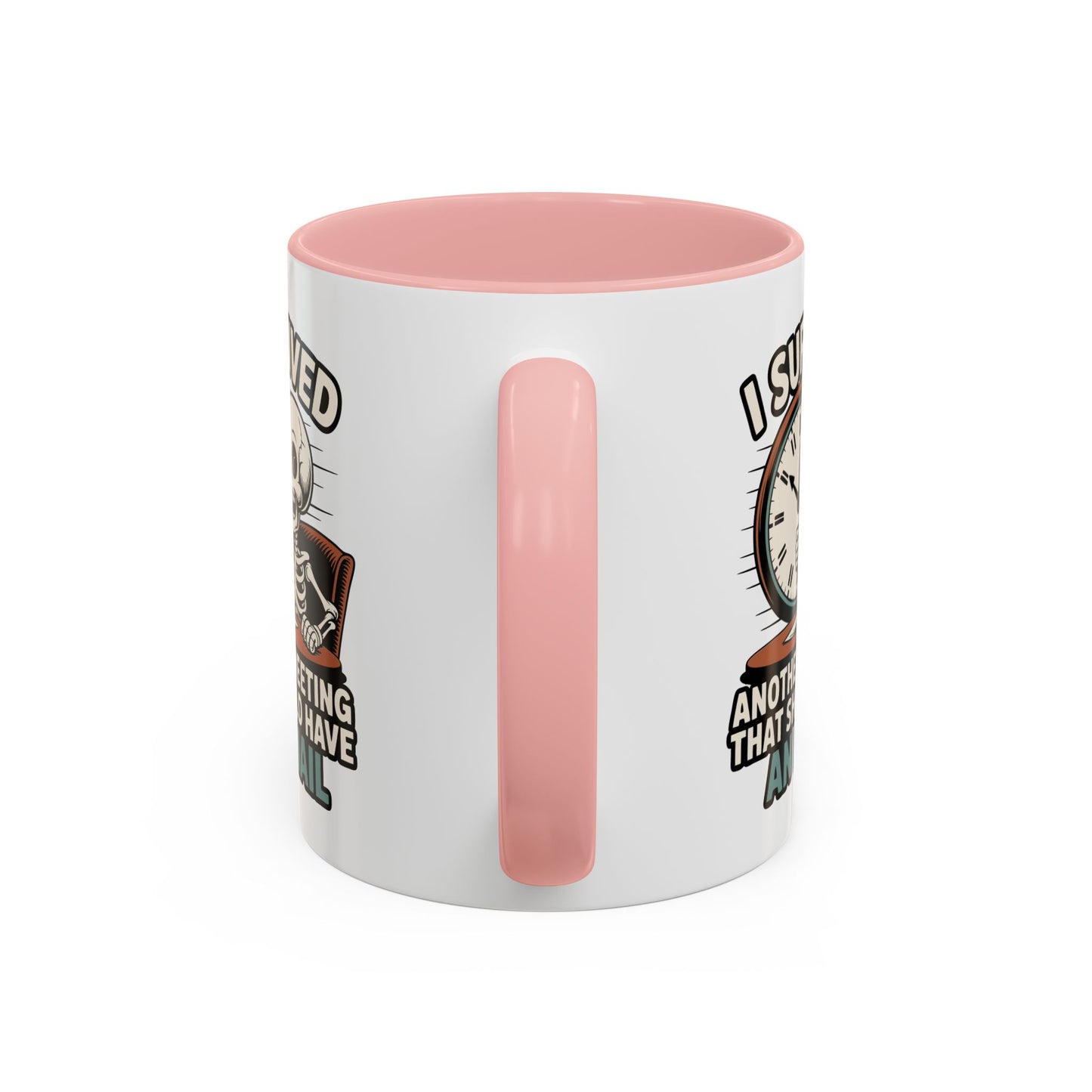 Office Mug - I Survived Another Meeting
