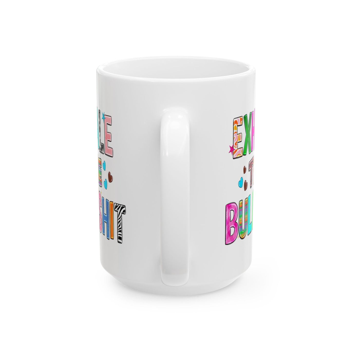 Adult Mug - Exhale The Bullshit