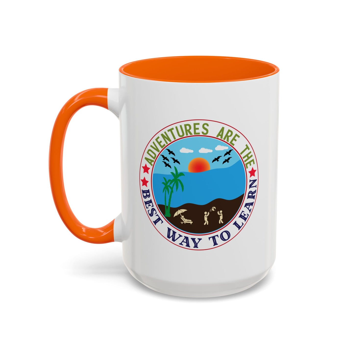 Adventure Mug - Adventures Are The Best