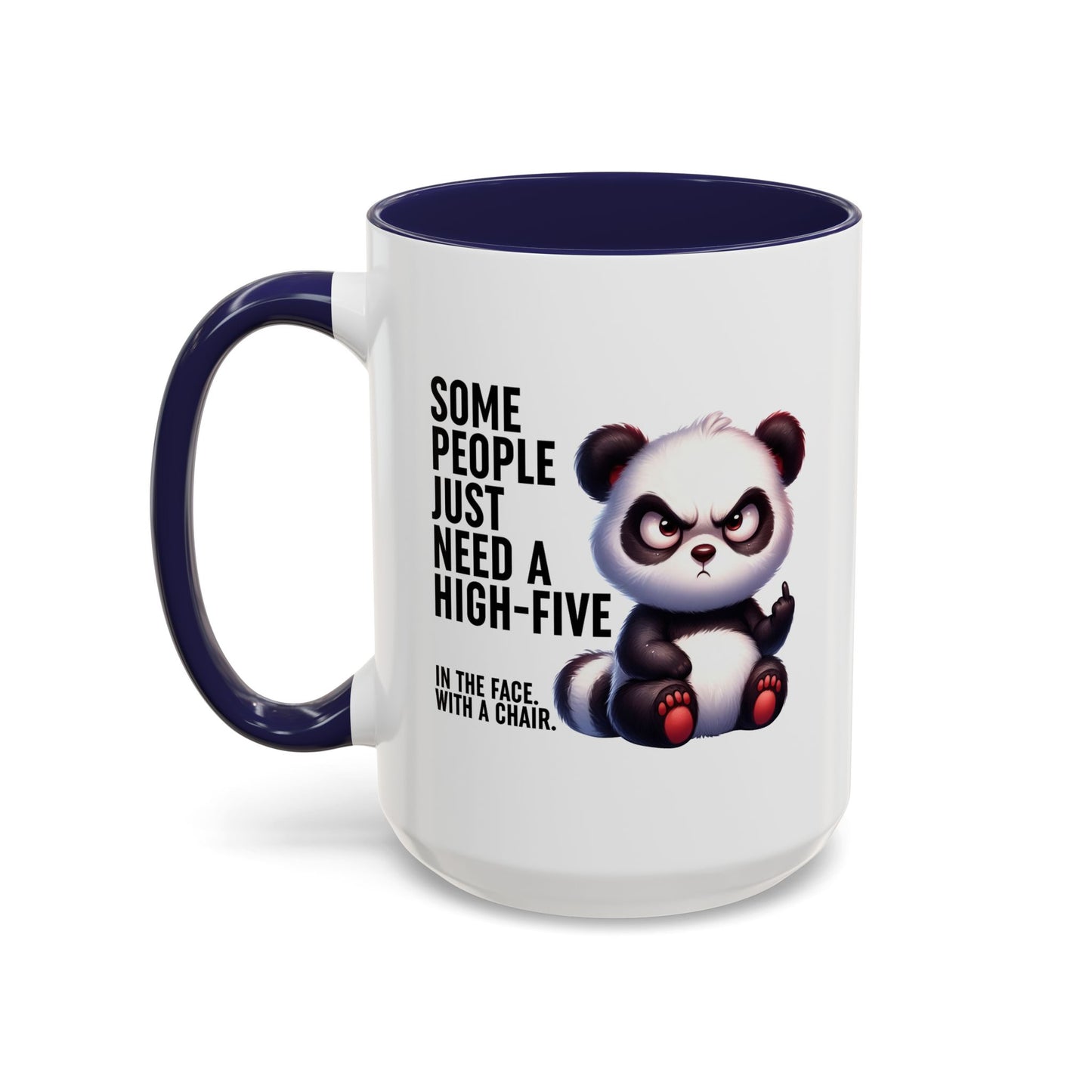 Humor Mug - Some People
