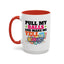 Adult Mug - Pull My Balls