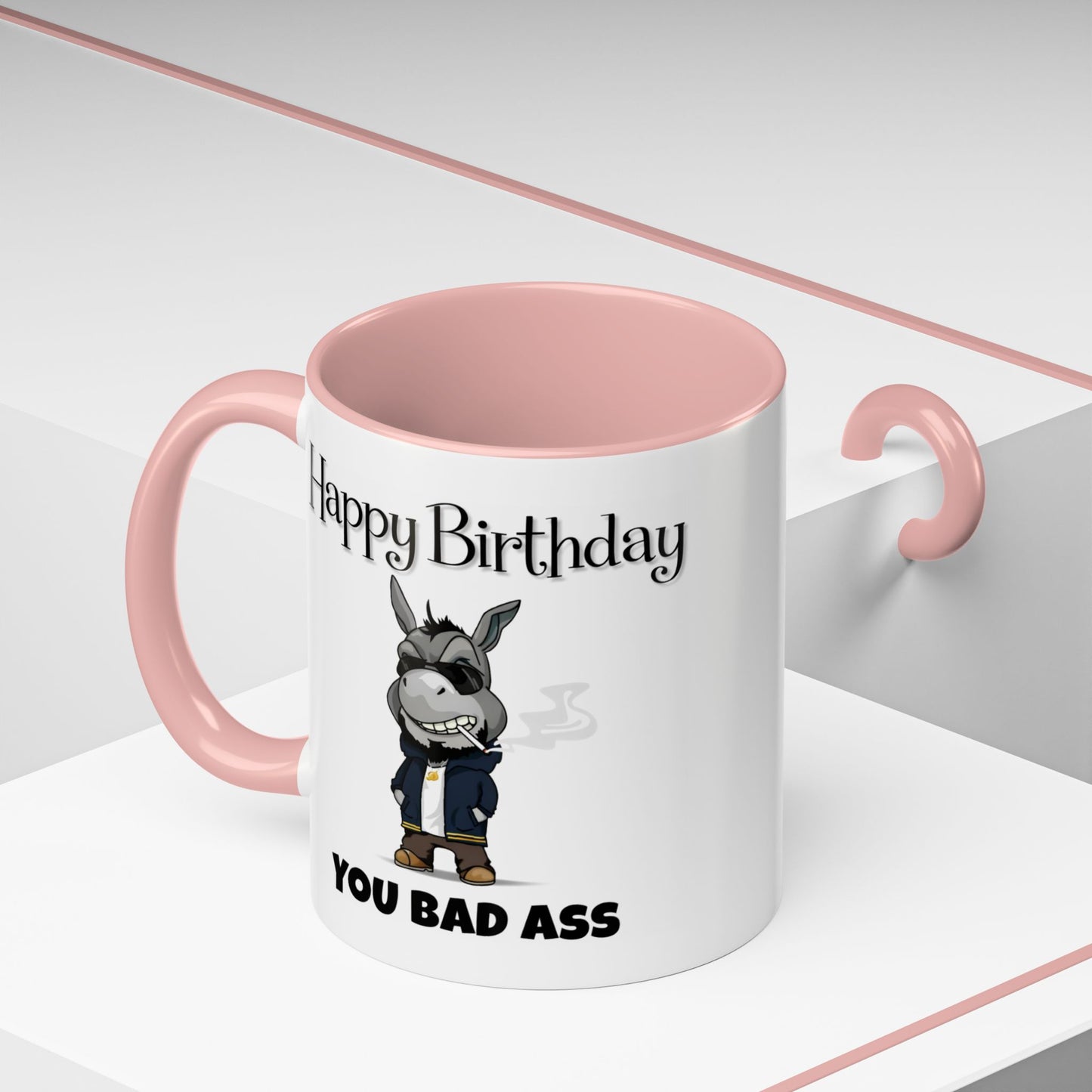 Birthday Mug - You Bad Ass