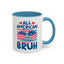 4th of July Mug - All American Bruh