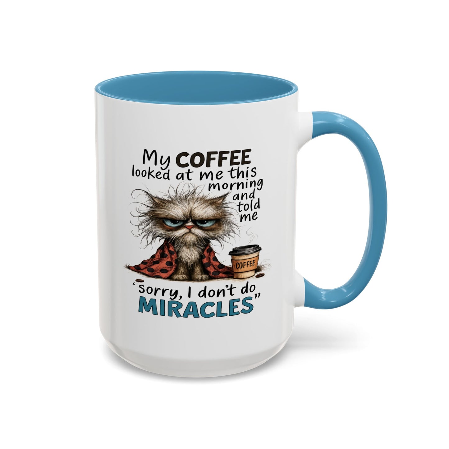 Animal Mug - My Coffee Looked At Me