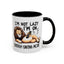 Humor Mug - I'm Not Lazy I'm on Energy Saving Mode Lion