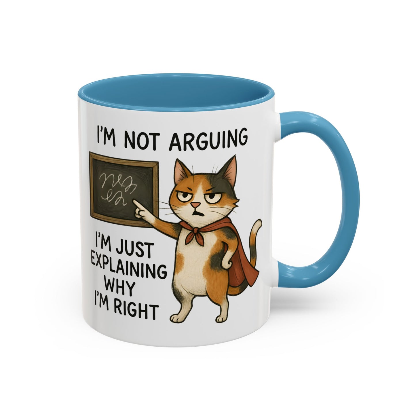 Animal Mug - I'm Not Arguing