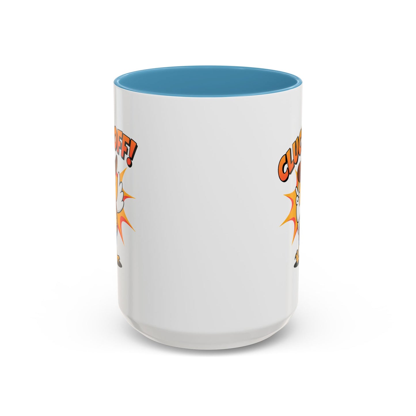 Humor Mug - Cluck Off