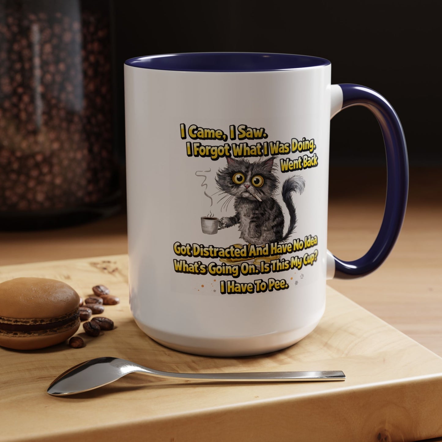 Humor Mug - I Came I Saw