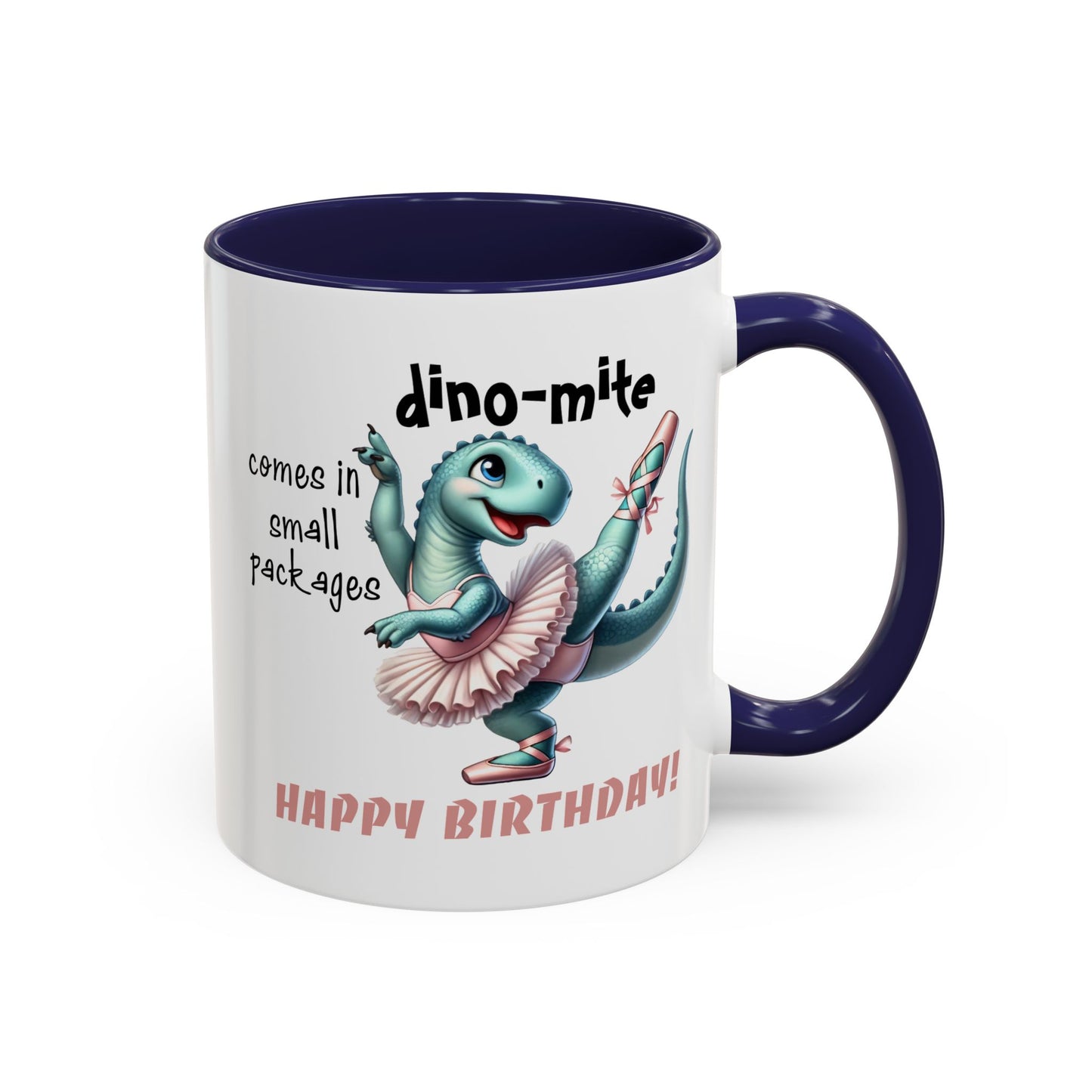 Birthday Mug - Dino-mite (Girl)