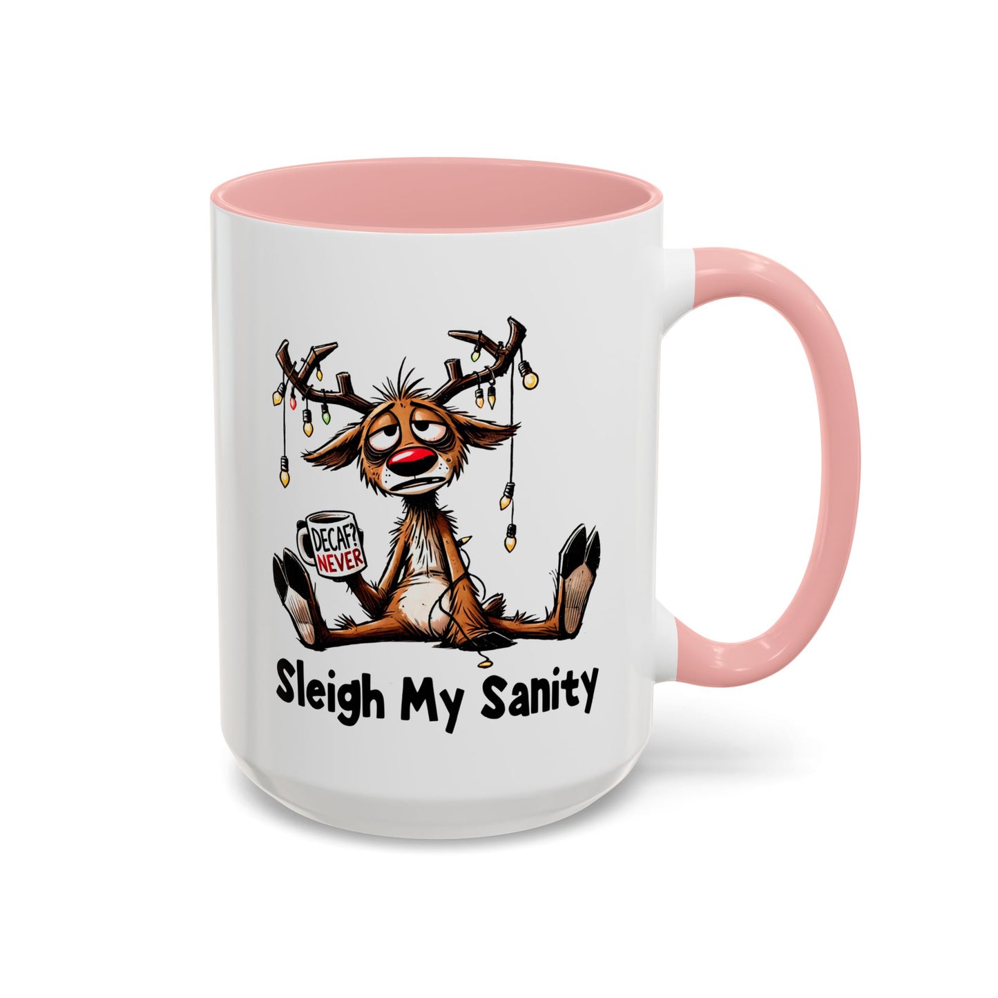 Office Mug - Sleigh My Sanity