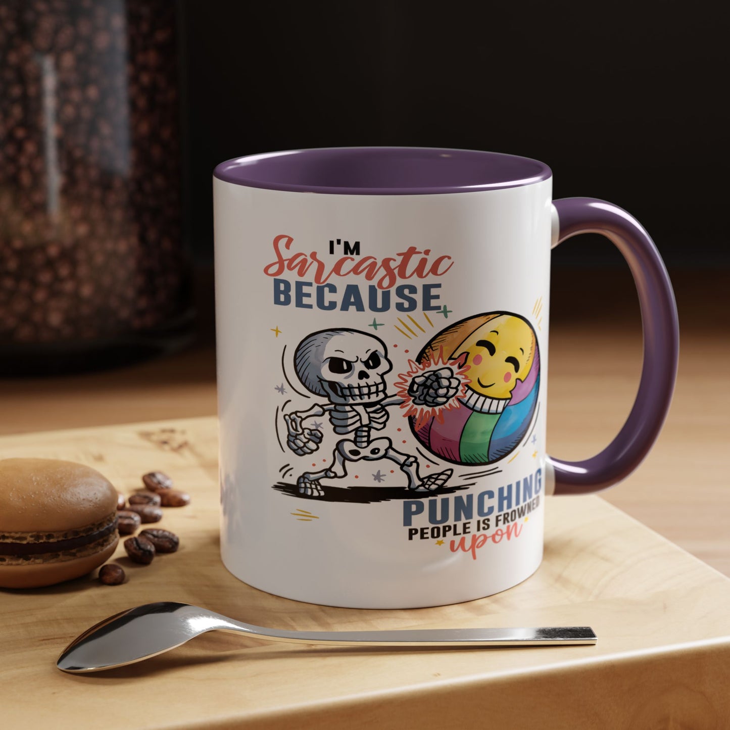 Humor Mug - I'm Sarcastic Because
