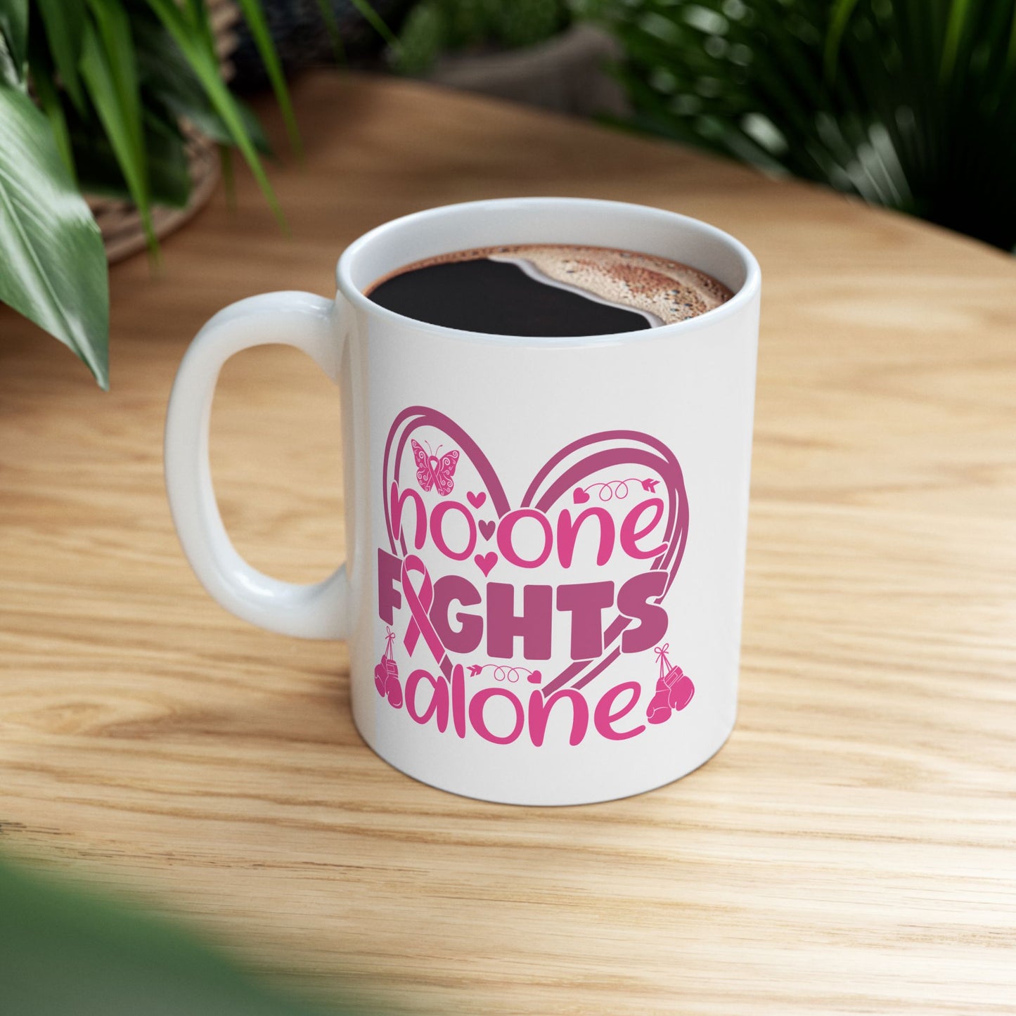 Support Mug - No One Fights Alone
