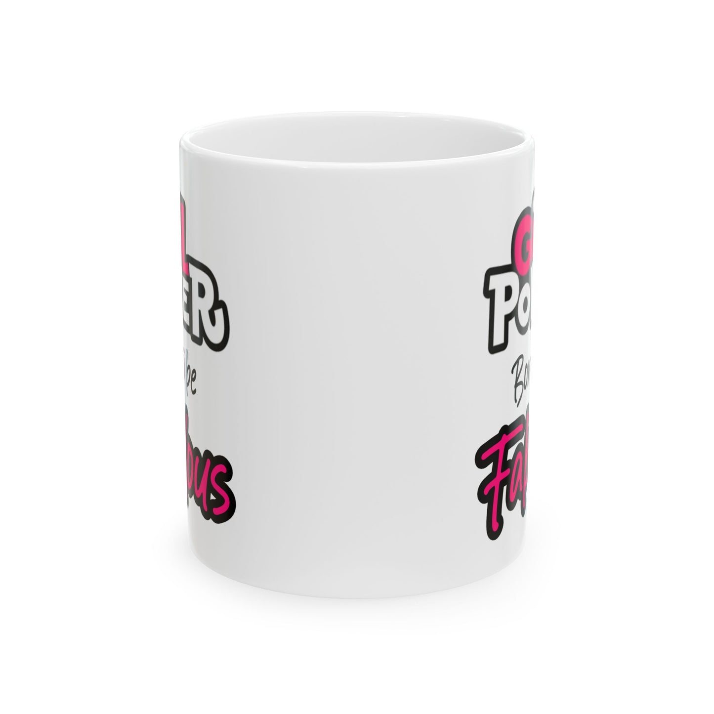 Birthday Mug - Girl Power Born To Be Fabulous