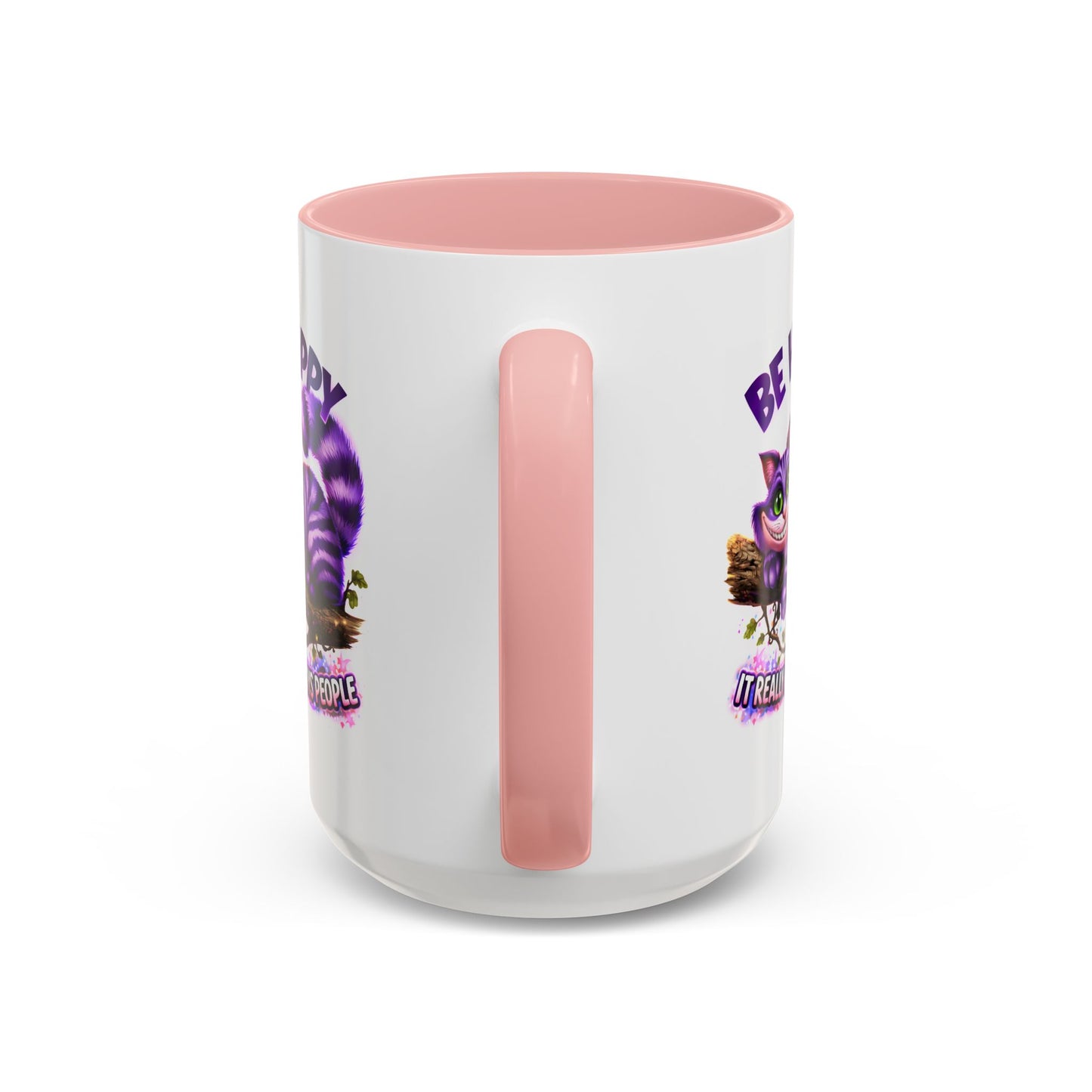Humor Mug - Be Happy