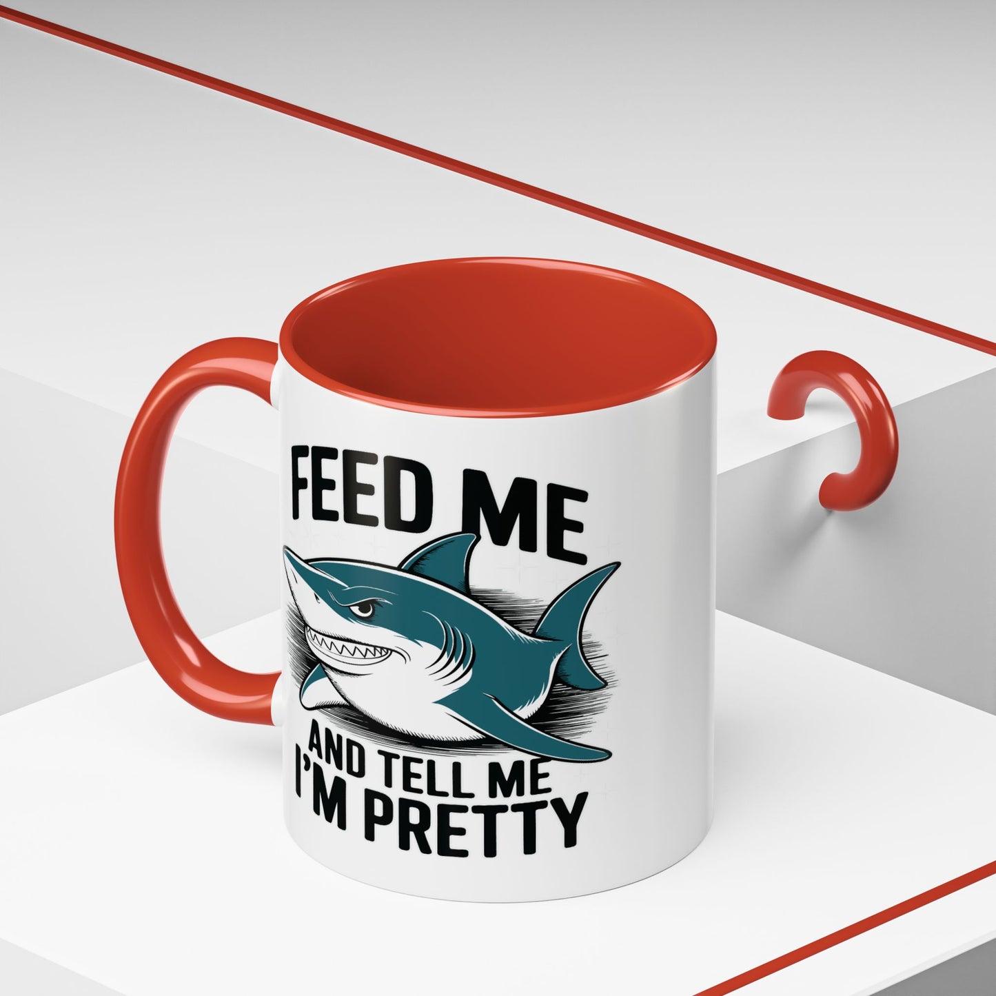 Humor Mug - Feed Me and Tell Me I'm Pretty Shark