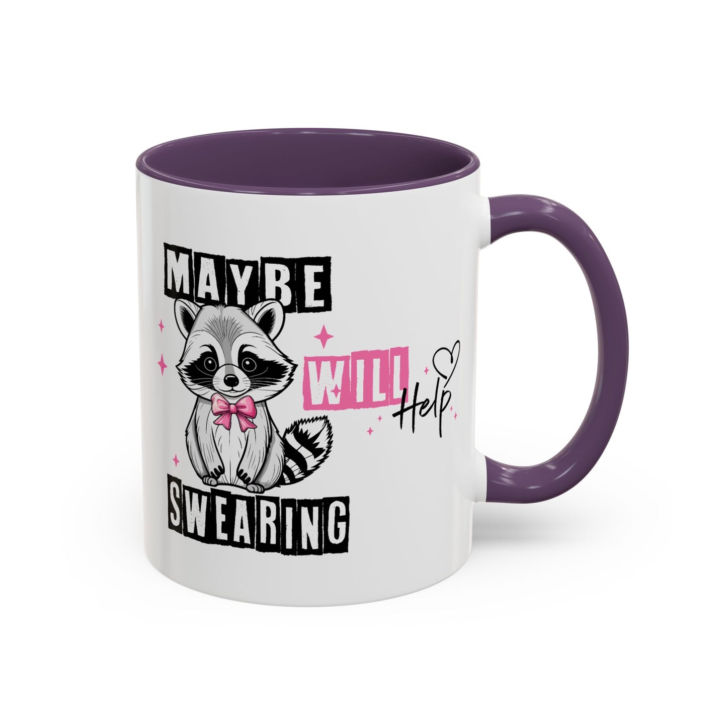 Humor Mug - Maybe Swearing Will Help