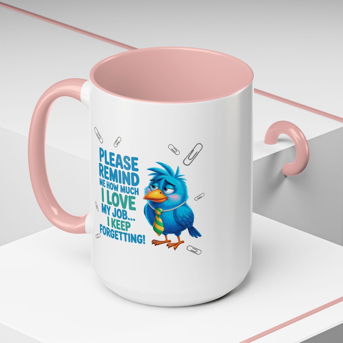 Office Mug - Please Remind Me
