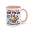 Animal Mug - Whatever I Did