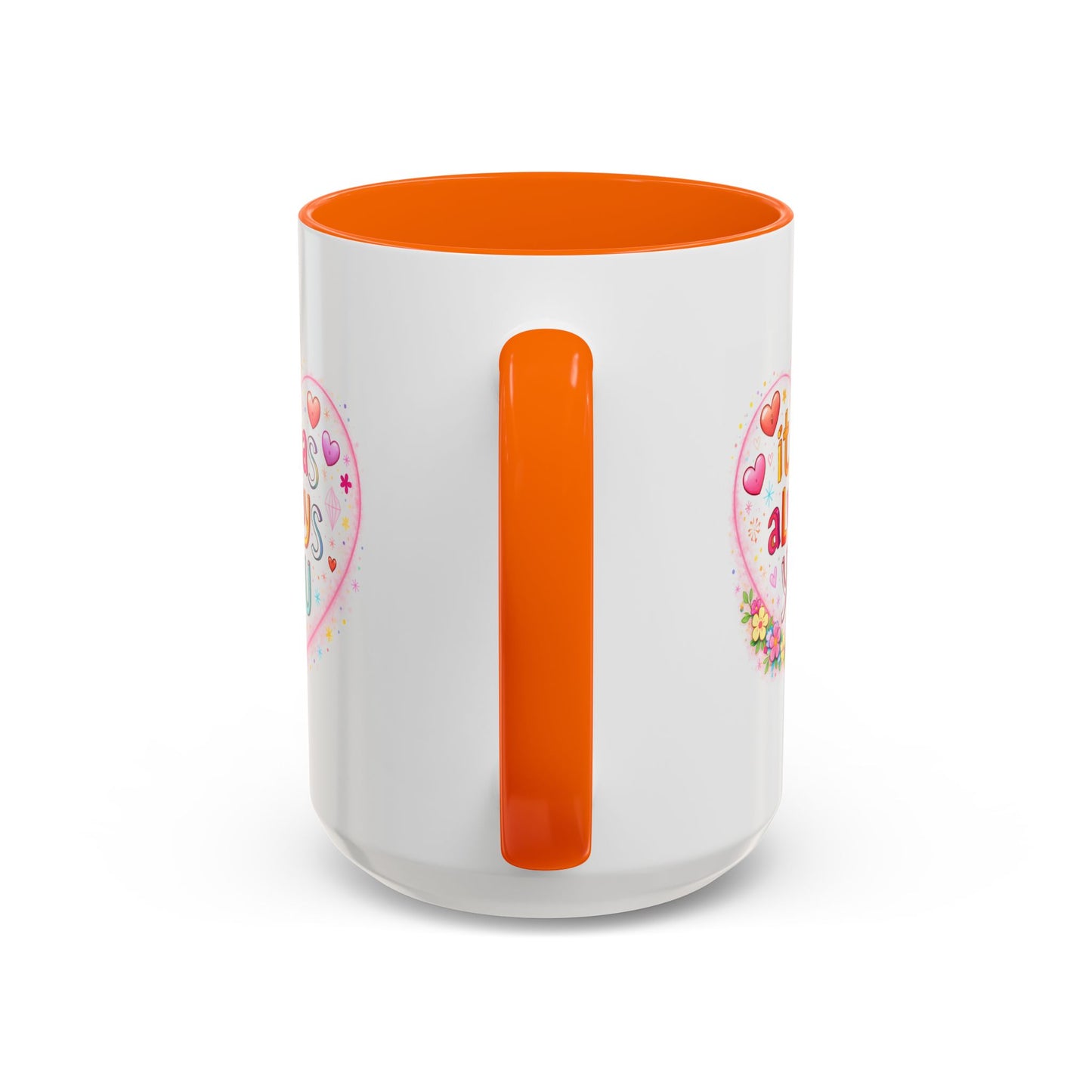 Anniversary Mug - It Was Always You
