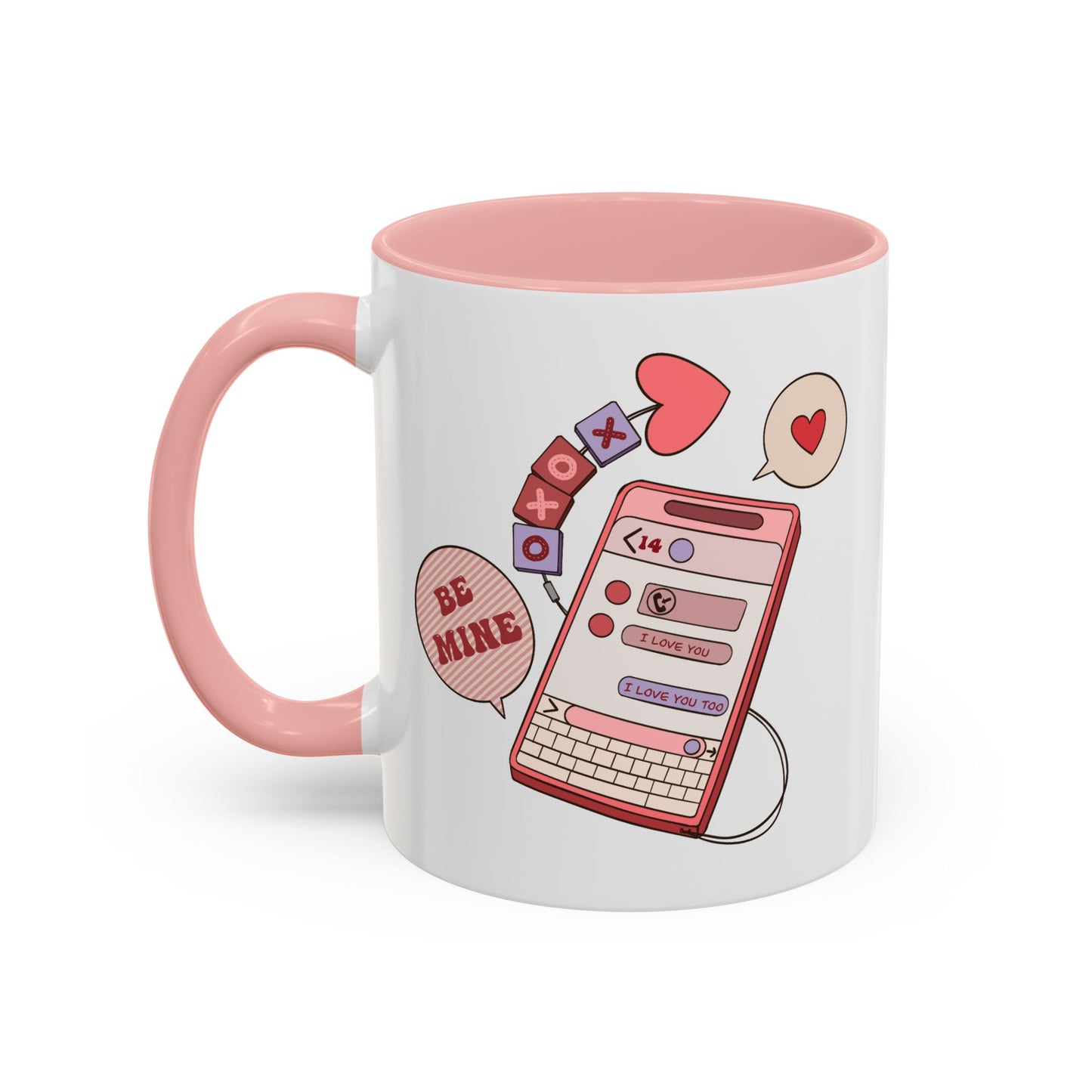 Valentine's Day Mug - Be Mine I Love You