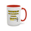 Humor Mug - Some People