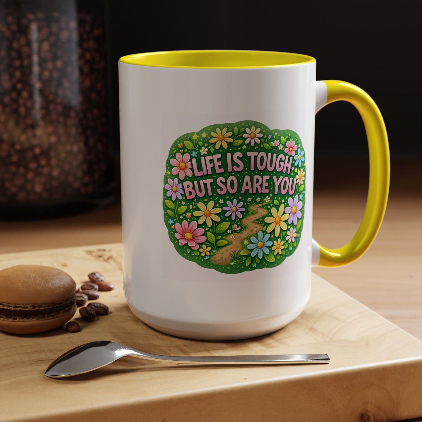 Wellness Mug - Life Is Tough