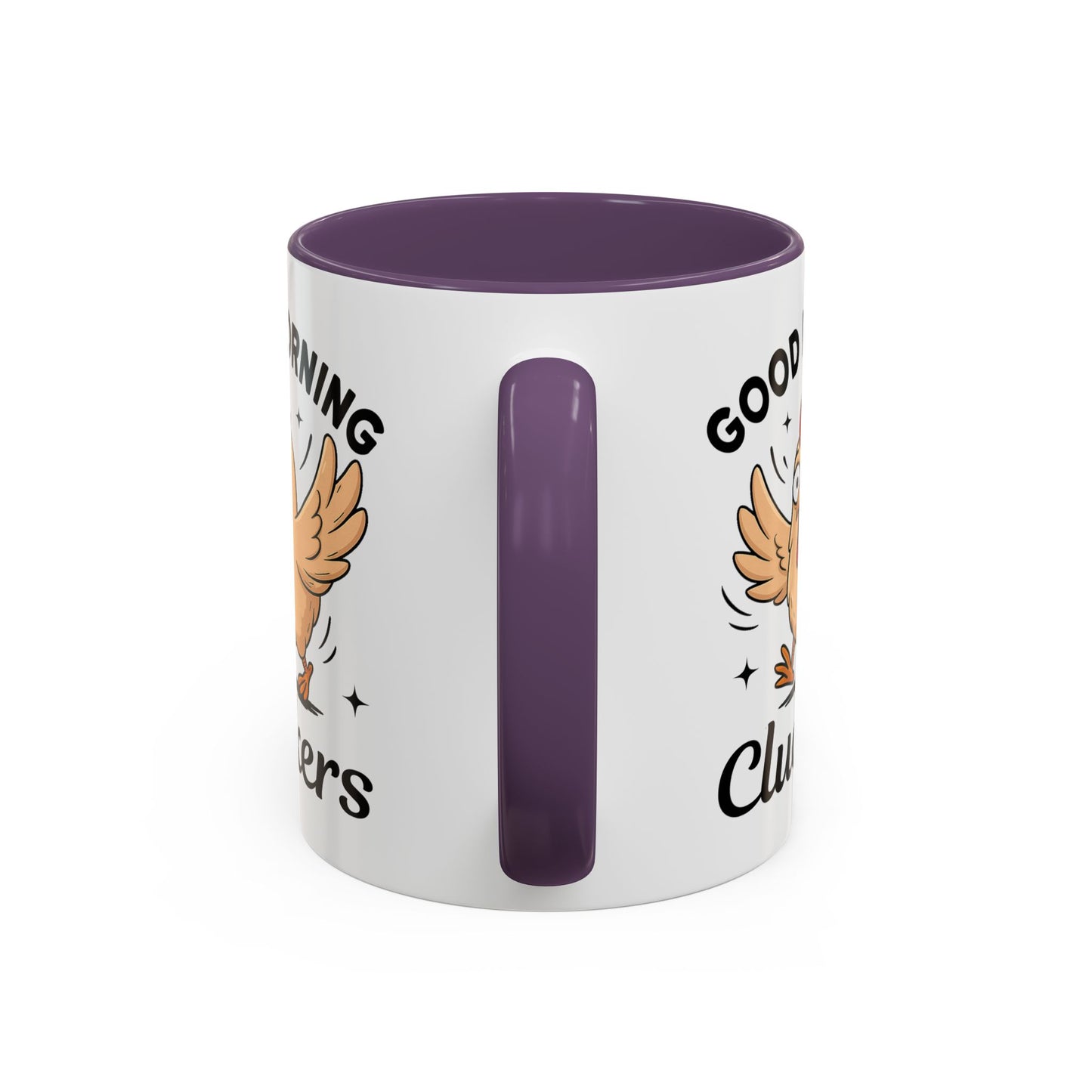 Humor Mug - Good Morning Cluckers