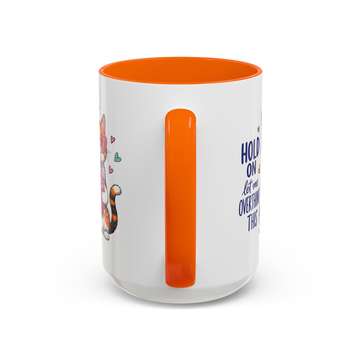 Animal Mug - Hold On Let Me Overthink This