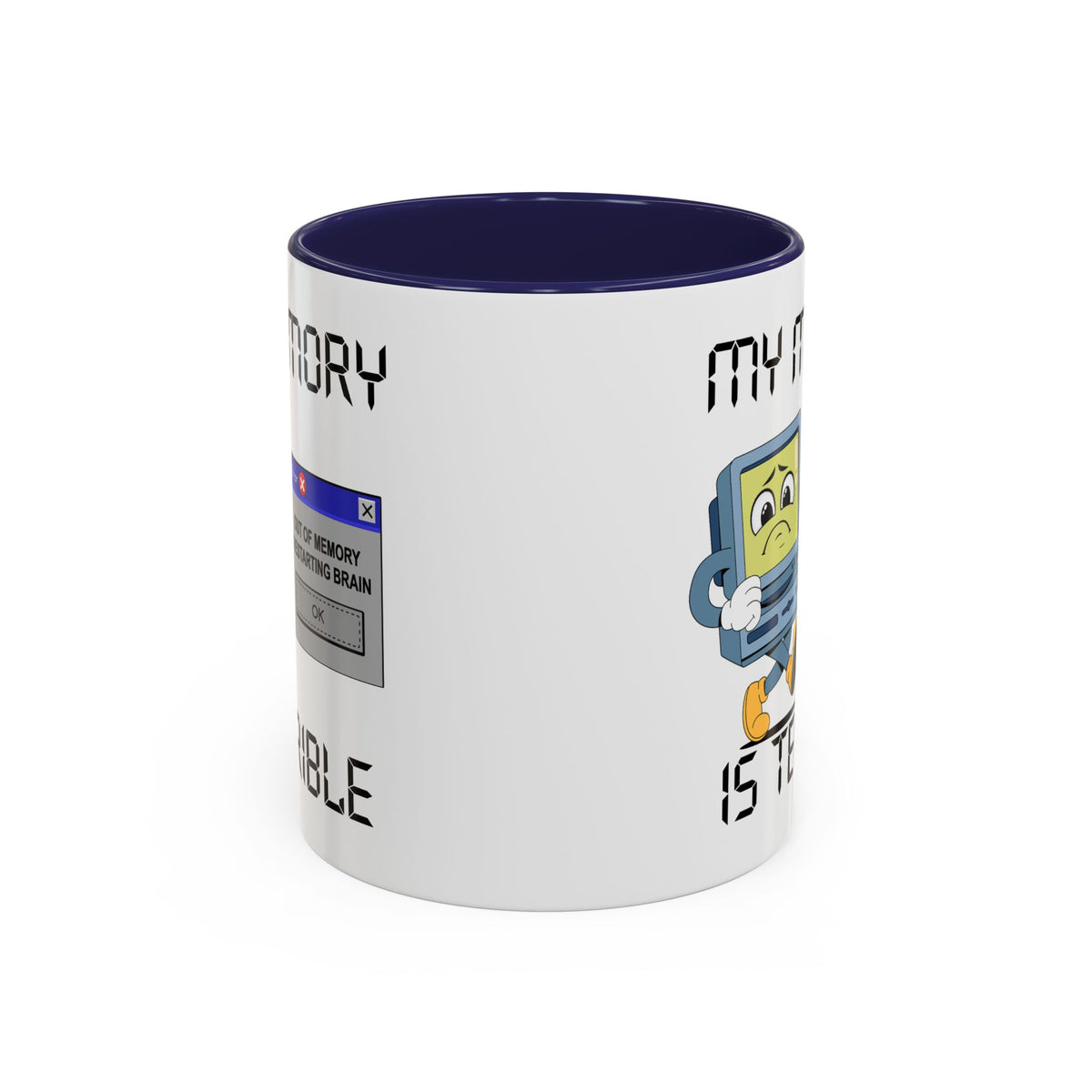 Humor Mug - My Memory is Terrible