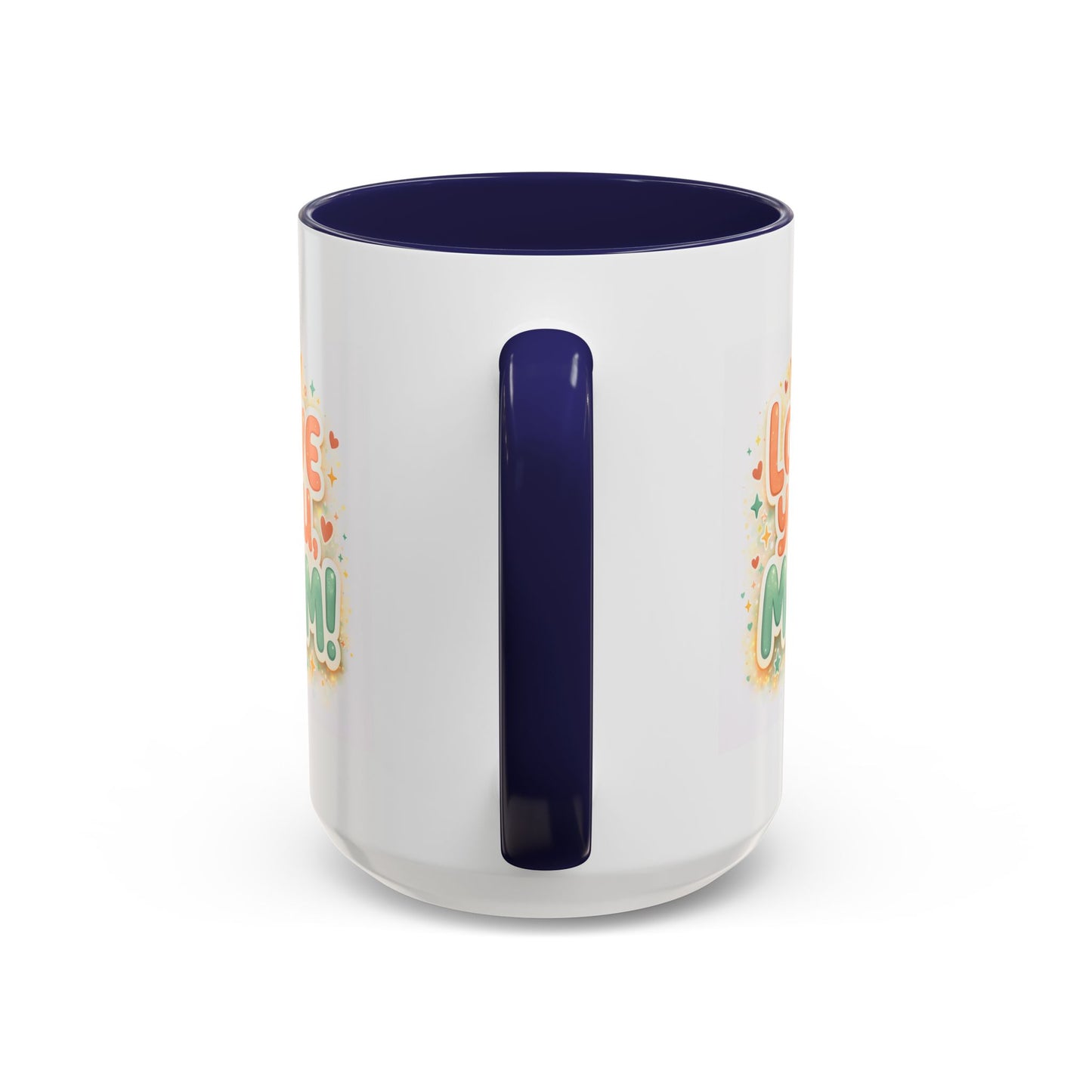 Mother's Day Mug - Love You Mom