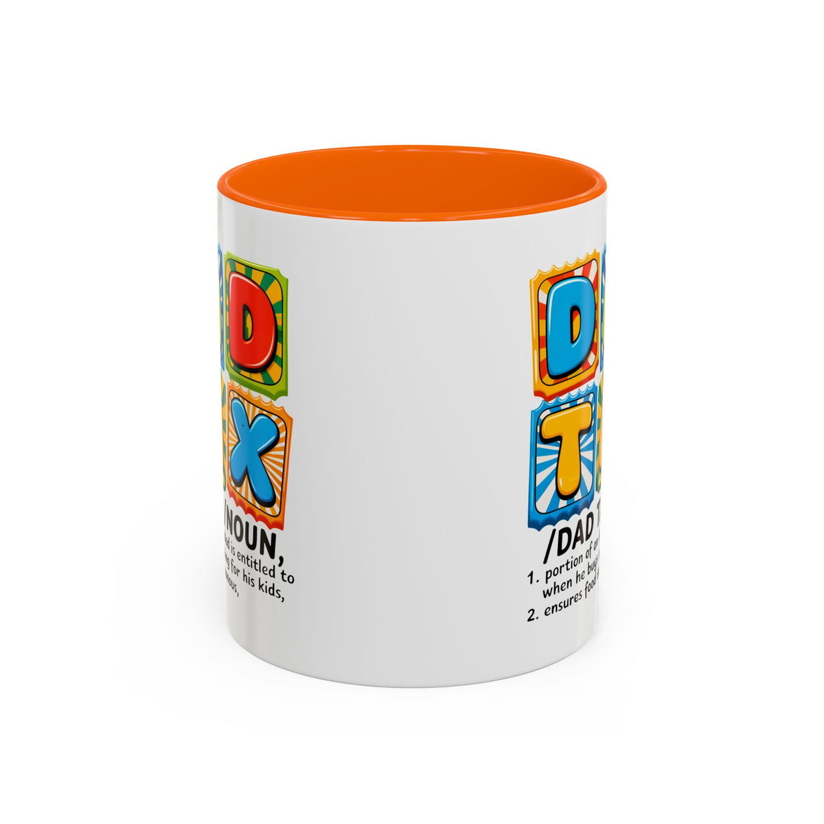 Father's Day Mug - Dad Tax