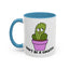 Adult Mug - Don't Be A Cocktus
