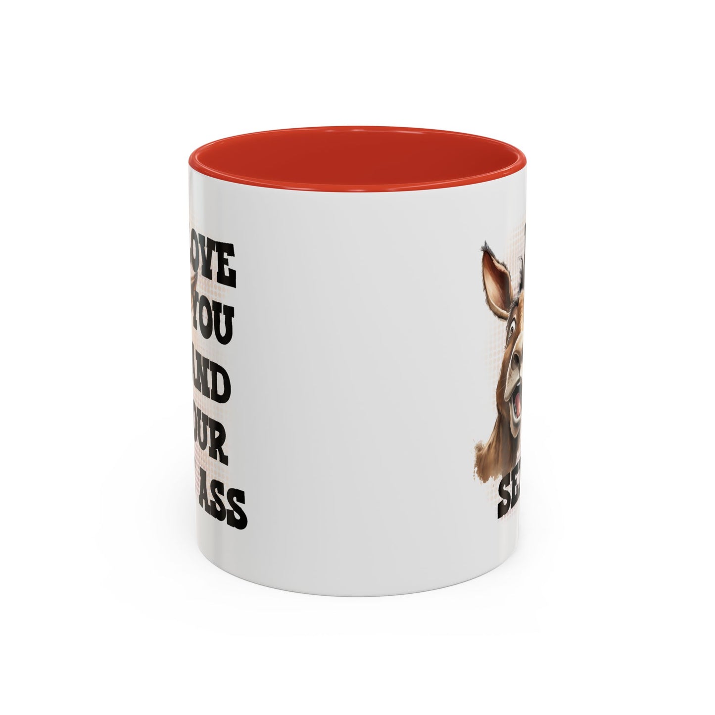 Anniversary Mug - I Love You and Your Sexy Ass