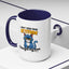 Humor Mug - I Don't Need Your Attitude