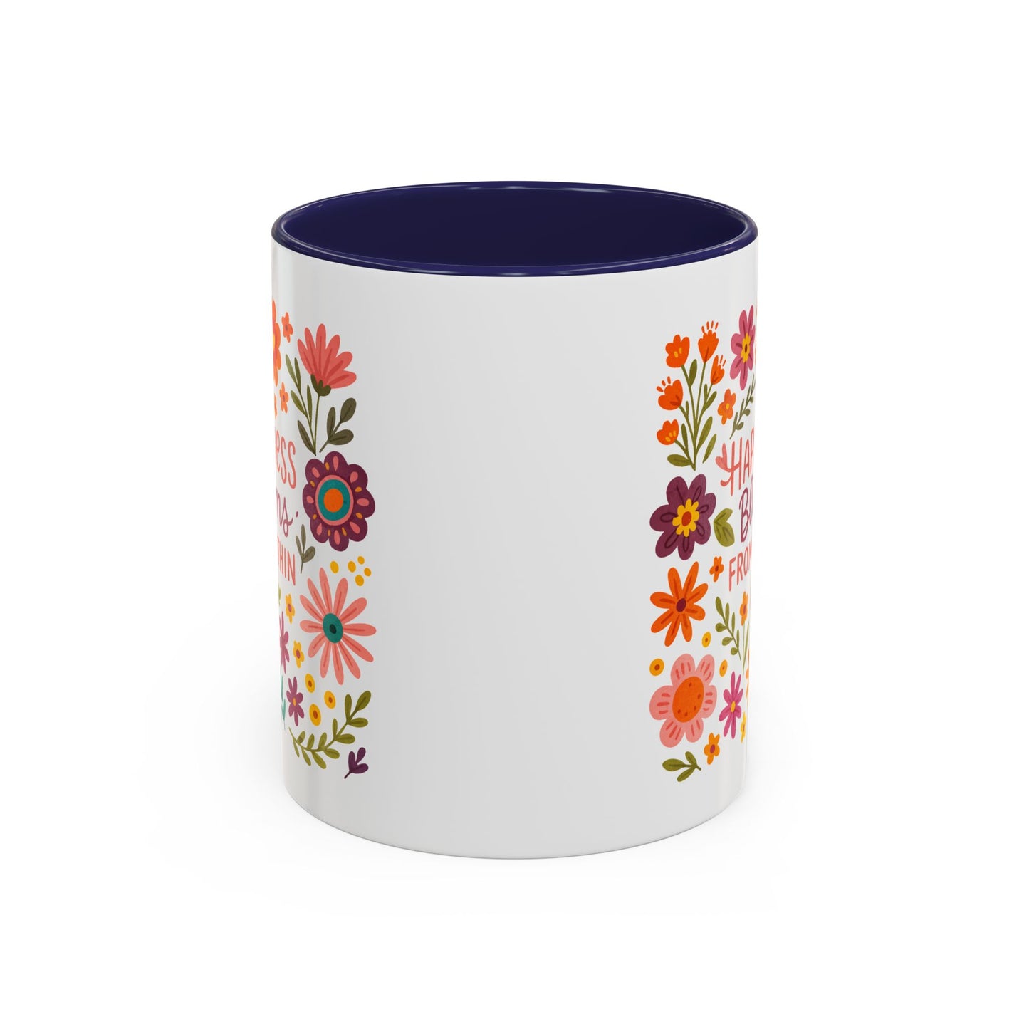 Motivation Mug - Happiness Blooms From Within