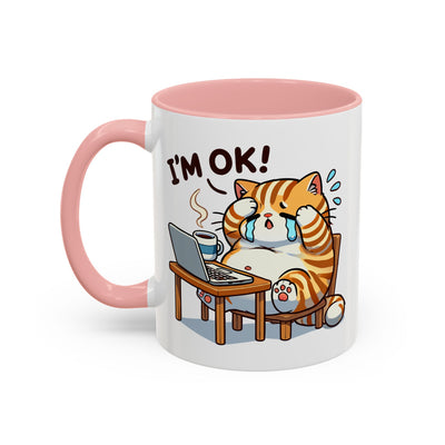 Office Mug - I'm Ok