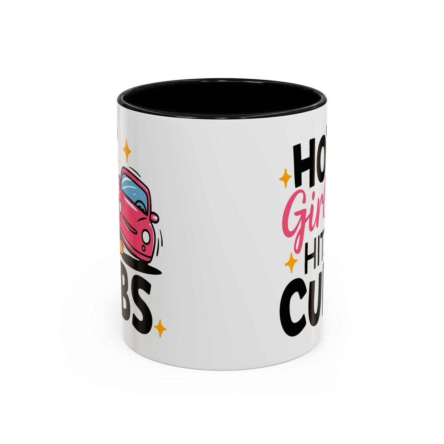 Humor Mug - Hot Girls Hit Curbs