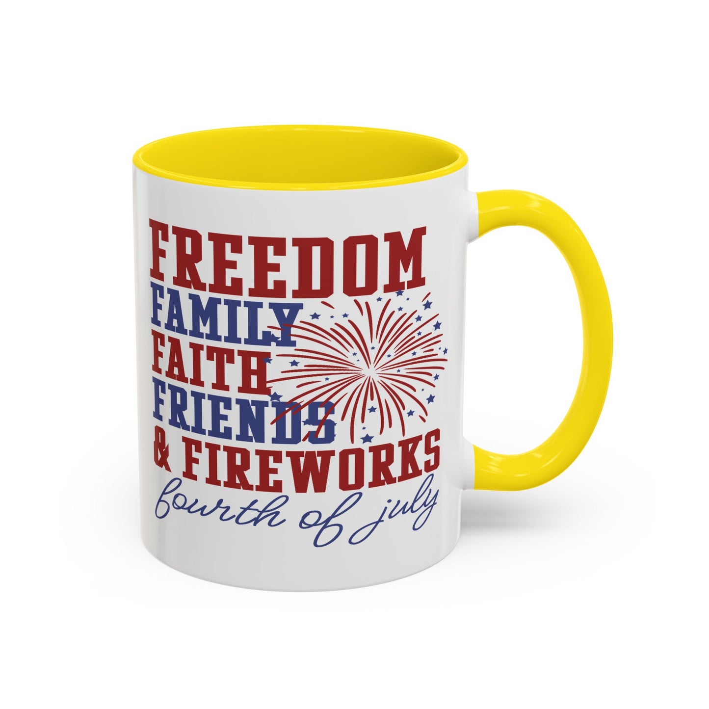 4th of July Mug - Freedom Family Faith