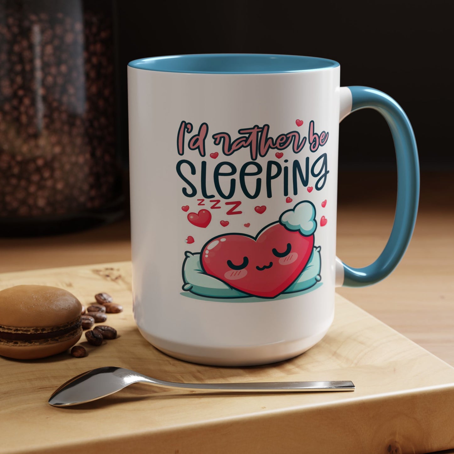 Humor Mug - I'd Rather Be Sleeping Heart