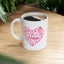 Support Mug - Hope Heart