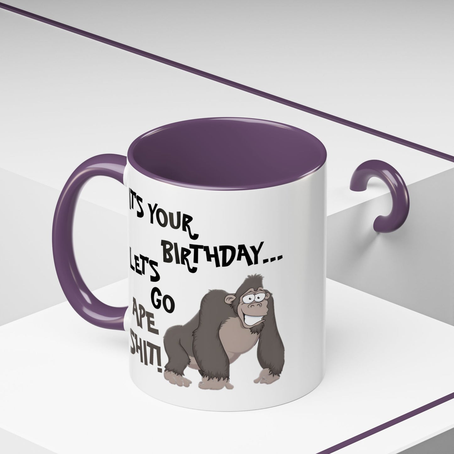 Birthday Mug - Let's Go Ape Shit