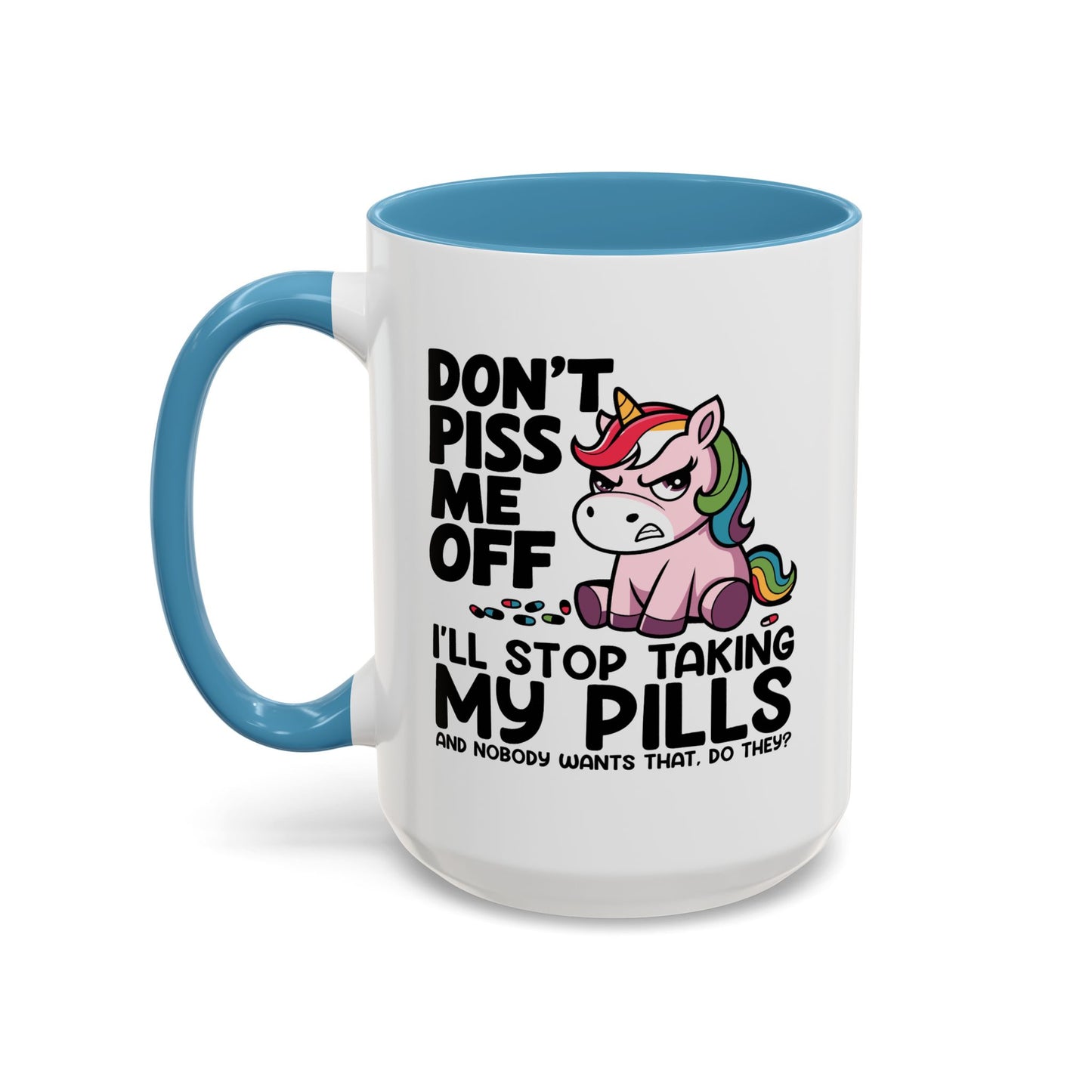 Office Mug - Don't Piss Me Off