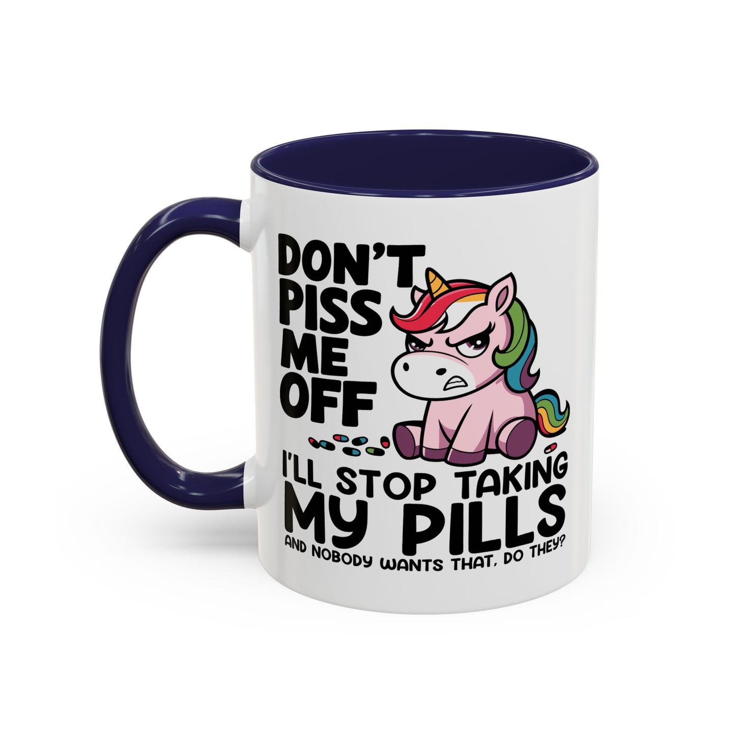 Office Mug - Don't Piss Me Off