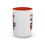 Humor Mug - I'm Sorry If I Offended You