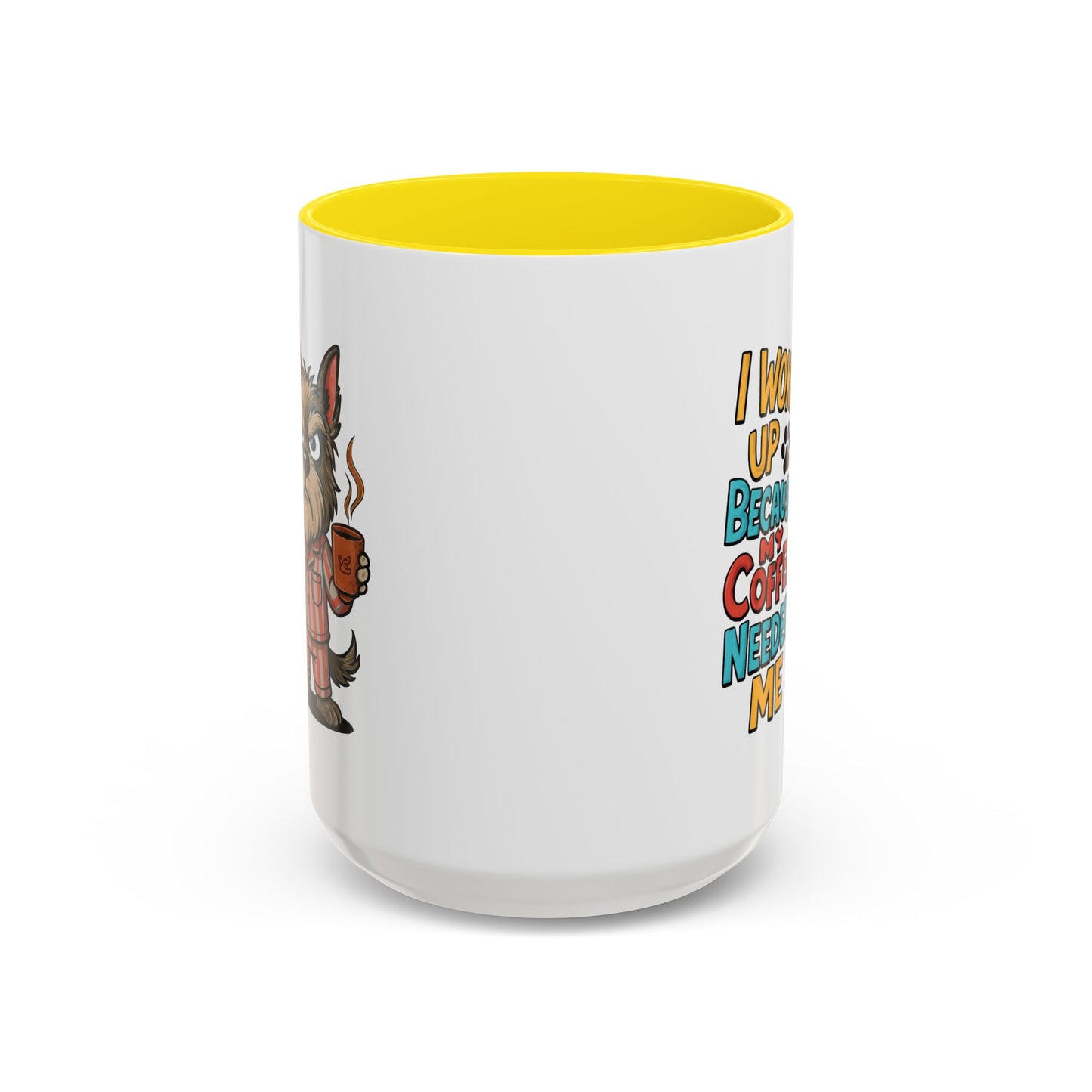 Animal Mug - I Woke Up Because