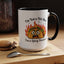 Humor Mug - I'm Not a Hot Mess
