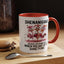 Humor Mug - Shenanigans Because Life is More Fun